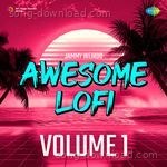 Awesome Lofi Volume 1 - Udit Narayan Song Download